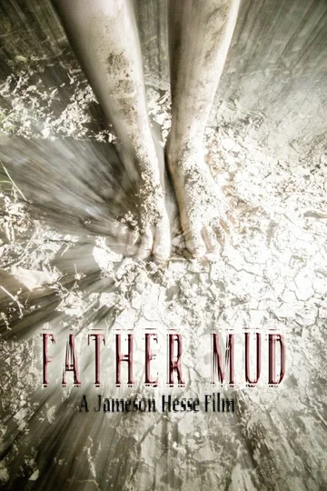 Постер: Father Mud