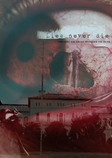 Постер: Lies Never Die