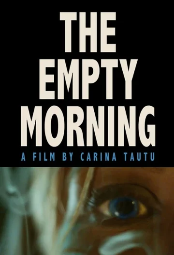 Постер: The Empty Morning
