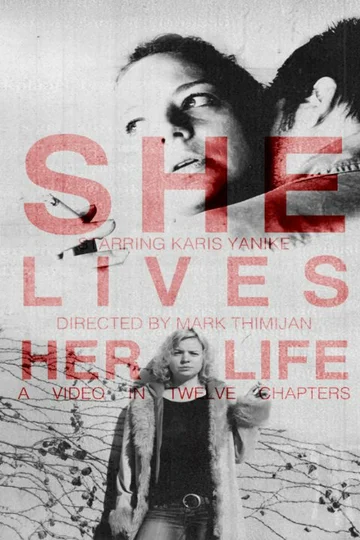 Постер: She Lives Her Life