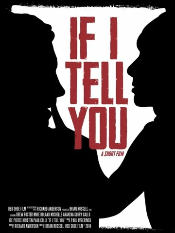 Постер: If I Tell You