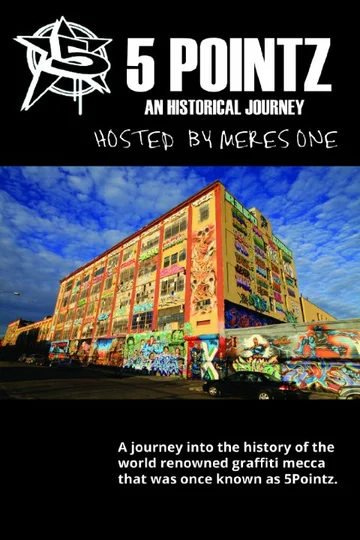 Постер: 5 Pointz: An Historical Journey