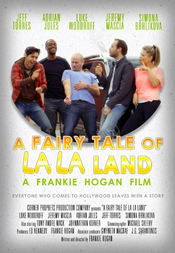 Постер: A Fairy Tale of La La Land