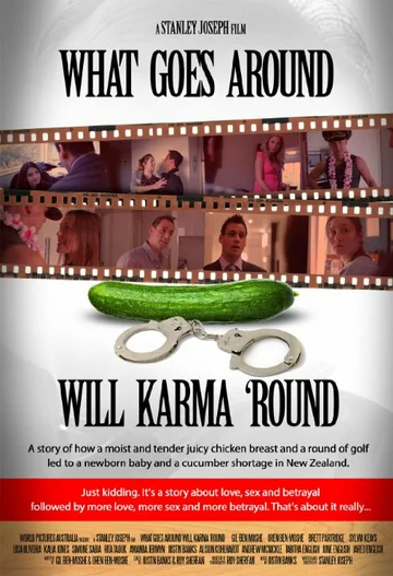 Постер: What Goes Around Will Karma Round