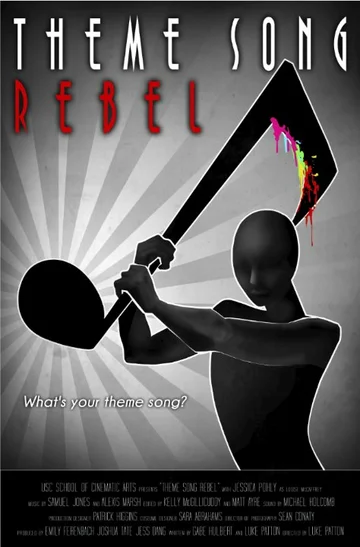Постер: Theme Song Rebel
