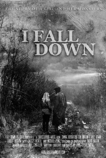 Постер: I Fall Down