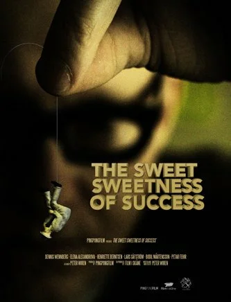 Постер: The Sweet Sweetness of Success