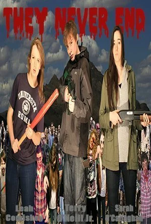 Постер: They Never End