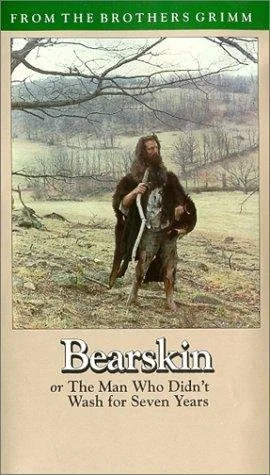 Постер: Bearskin, or The Man Who Didn't Wash for Seven Years