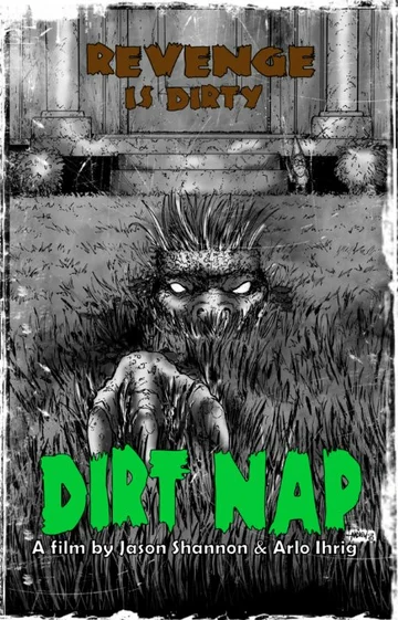 Постер: Dirt Nap