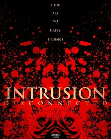 Постер: Intrusion: Disconnected