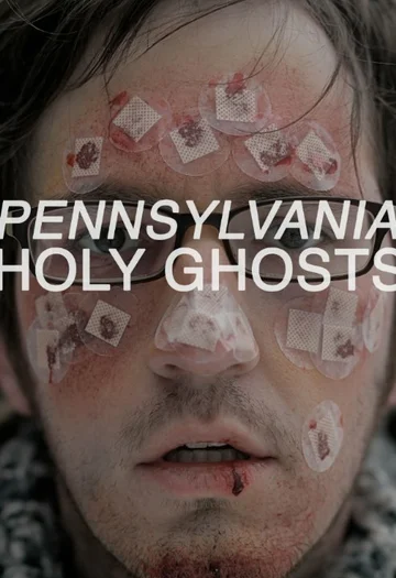 Постер: Pennsylvania Holy Ghosts
