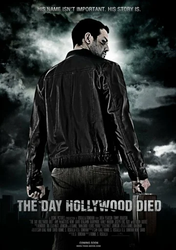 Постер: The Day Hollywood Died