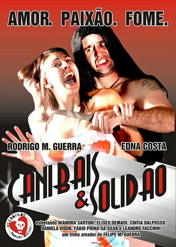 Постер: Canibais e Solidão