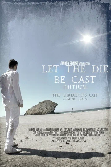 Постер: Let the Die Be Cast: Initium
