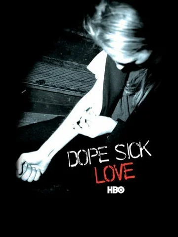 Постер: Dope Sick Love