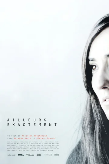 Постер: Ailleurs exactement
