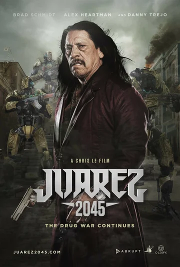 Постер: Хуарес 2045