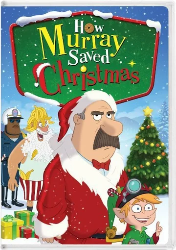 Постер: How Murray Saved Christmas