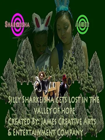 Постер: Silly Sharkeisha Gets Lost in the Valley of Hope
