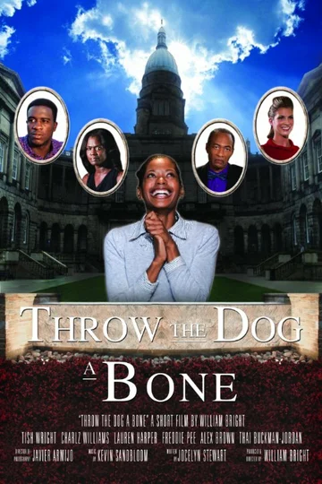 Постер: Throw the Dog a Bone