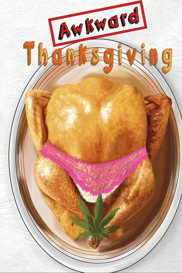Постер: Awkward Thanksgiving