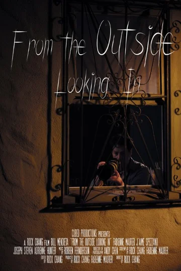 Постер: From the Outside Looking In