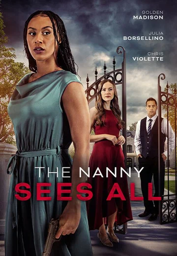 Постер: The Nanny Sees All