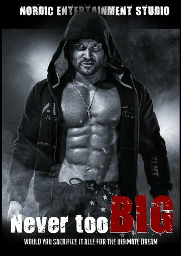 Постер: Never Too Big