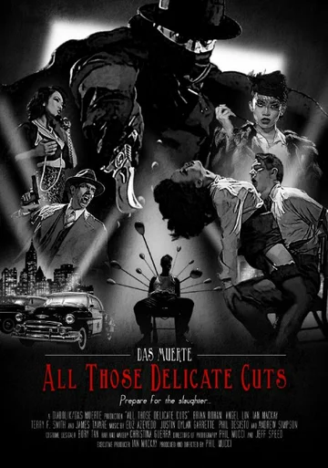 Постер: Das Muerte: All Those Delicate Cuts