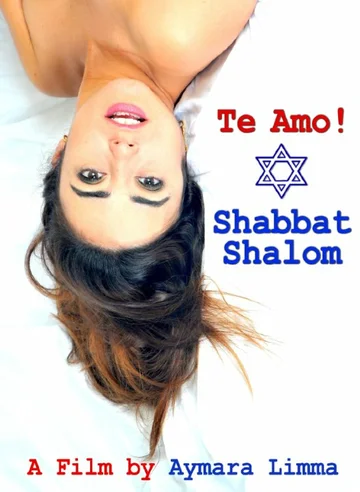Постер: Te Amo! Shabbat Shalom