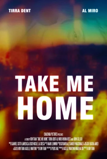 Постер: Take Me Home