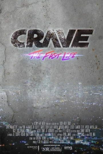 Постер: Crave: The Fast Life