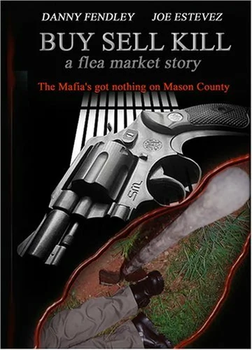Постер: Buy Sell Kill: A Flea Market Story