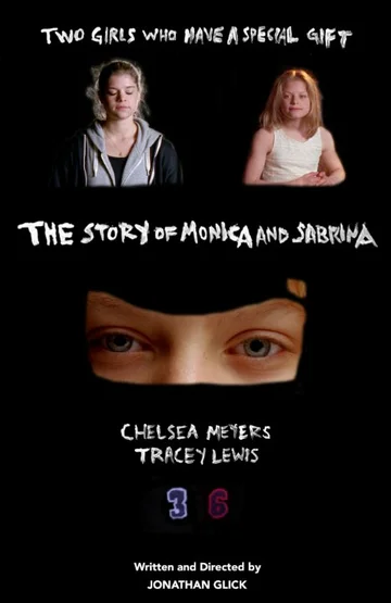 Постер: The Story of Monica and Sabrina