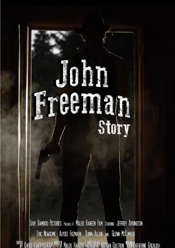 Постер: John Freeman Story