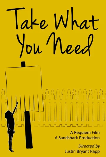 Постер: Take What You Need