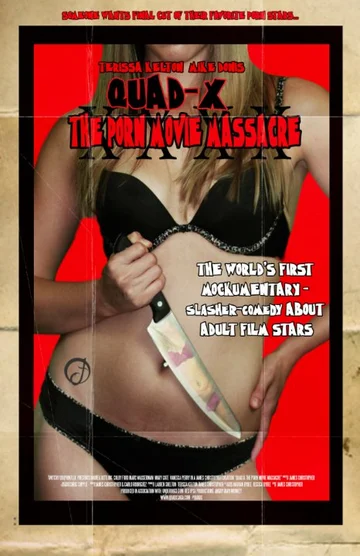 Постер: Quad X: The Porn Movie Massacre