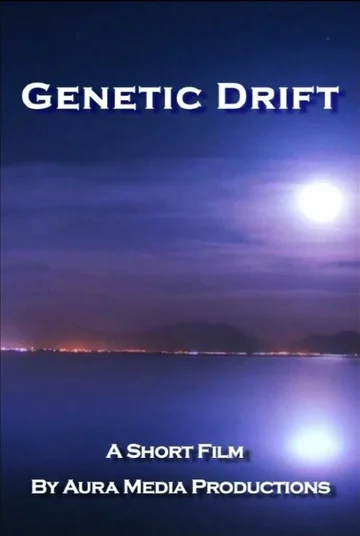 Постер: Genetic Drift