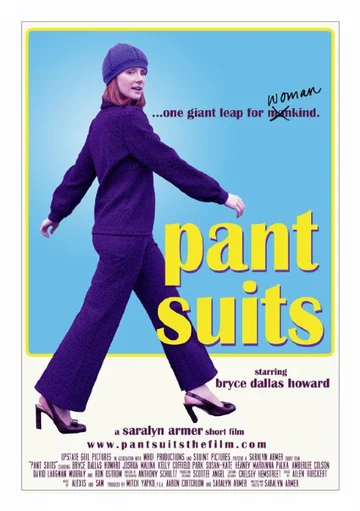 Постер: Pant Suits