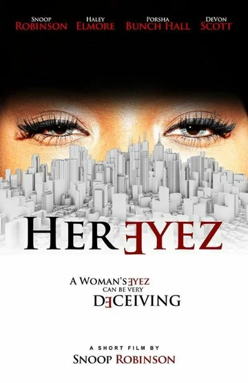 Постер: Her Eyez