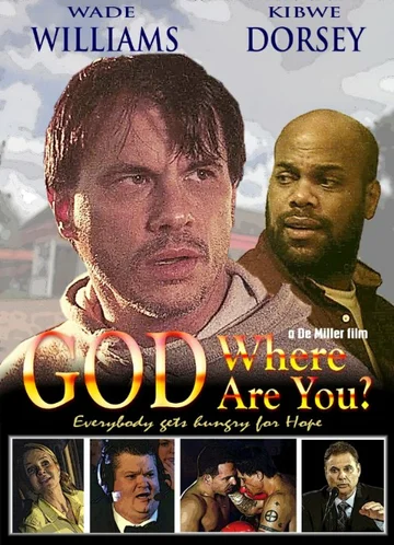 Постер: God Where Are You?