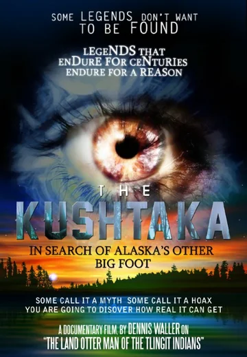 Постер: In Search of the Kushtaka