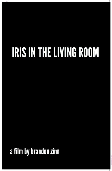 Постер: Iris in the Living Room