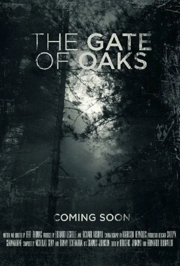 Постер: The Gate of Oaks