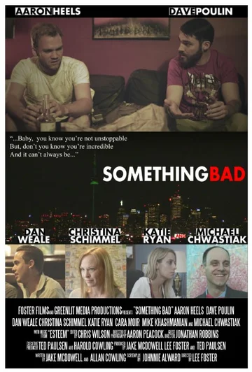 Постер: Something Bad