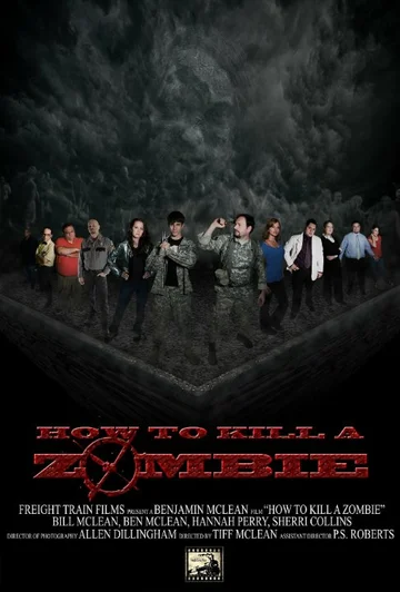 Постер: How to Kill a Zombie