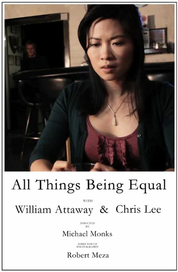 Постер: All Things Being Equal