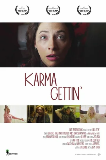Постер: Karma Gettin'