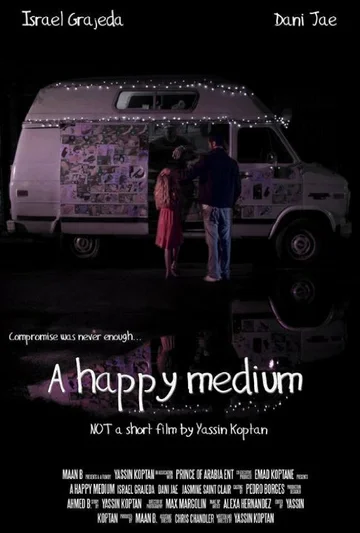 Постер: A Happy Medium